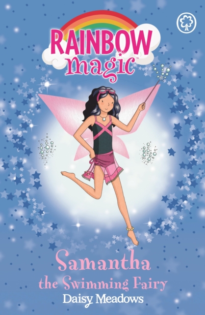 Samantha the Swimming Fairy : The Sporty Fairies Book 5, EPUB eBook
