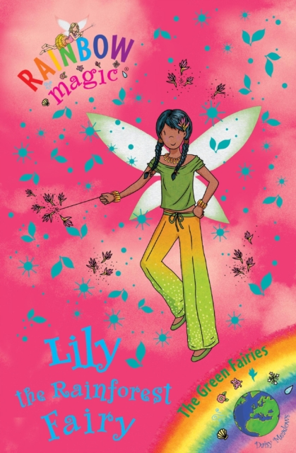 Lily the Rainforest Fairy : The Green Fairies Book 5, EPUB eBook