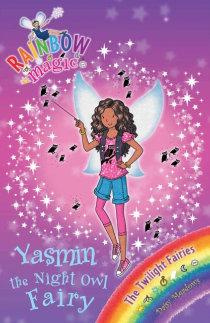Yasmin the Night Owl Fairy : The Twilight Fairies Book 5, EPUB eBook