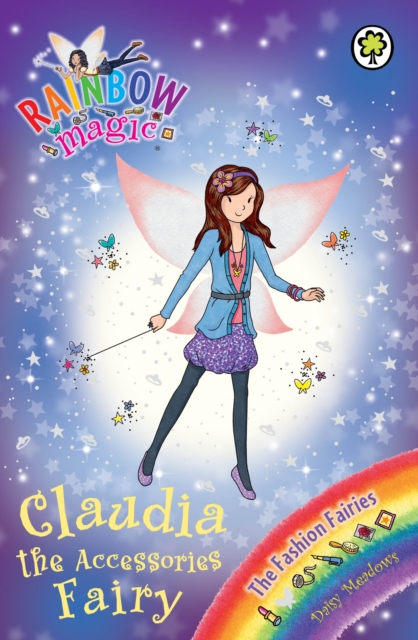Claudia the Accessories Fairy : The Fashion Fairies Book 2, EPUB eBook