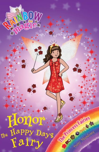 Honor the Happy Days Fairy : The Princess Fairies Book 1, EPUB eBook