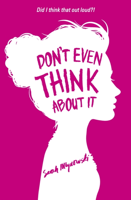 Don't Even Think About It : Book 1, EPUB eBook