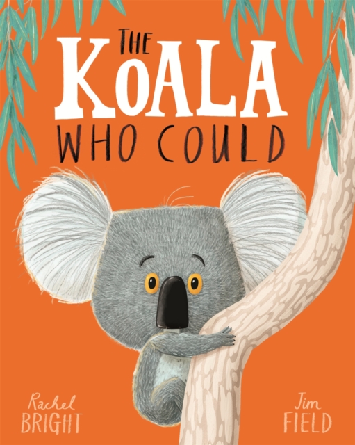 The Koala Who Could, Paperback / softback Book