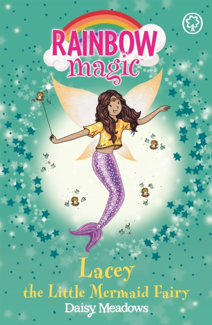 Rainbow Magic: Lacey the Little Mermaid Fairy : The Fairytale Fairies Book 4, Paperback / softback Book
