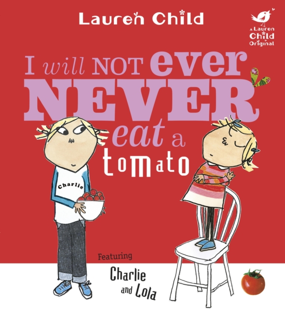 I Will Not Ever Never Eat A Tomato, EPUB eBook