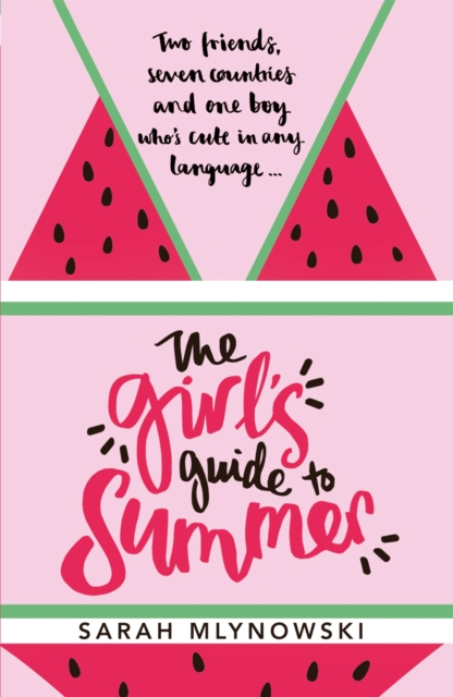 The Girl's Guide to Summer, Paperback / softback Book