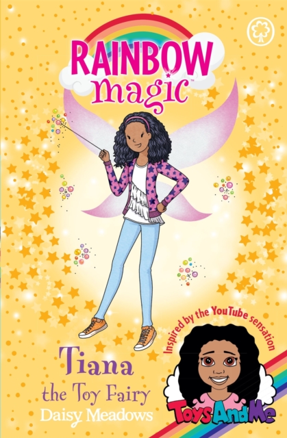 Rainbow Magic: Tiana the Toy Fairy : Toys AndMe Special Edition, Paperback / softback Book