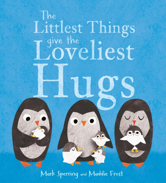 The Littlest Things Give the Loveliest Hugs, EPUB eBook