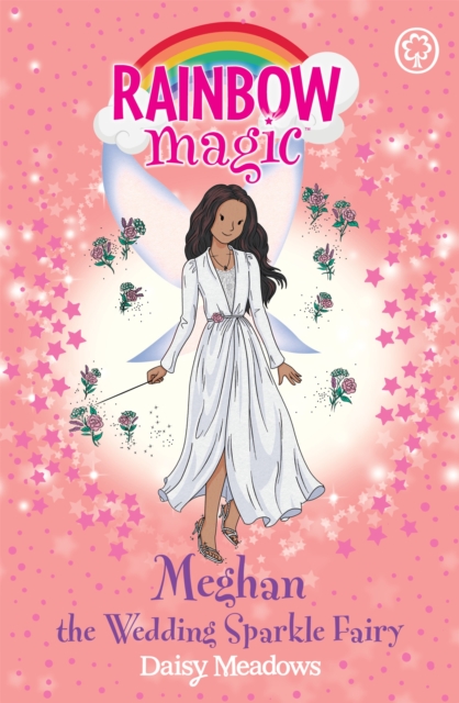Rainbow Magic: Meghan the Wedding Sparkle Fairy, Paperback / softback Book