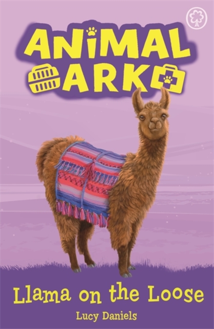 Animal Ark, New 10: Llama on the Loose : Book 10, Paperback / softback Book