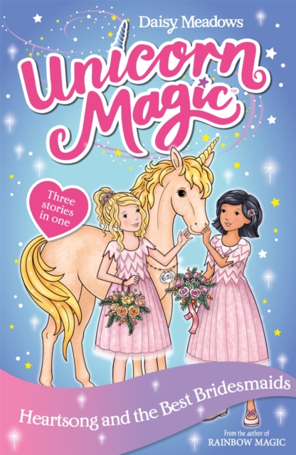 Unicorn Magic: Heartsong and the Best Bridesmaids : Special 5, Paperback / softback Book