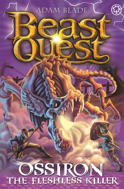 Beast Quest: Ossiron the Fleshless Killer : Series 28 Book 1, Paperback / softback Book
