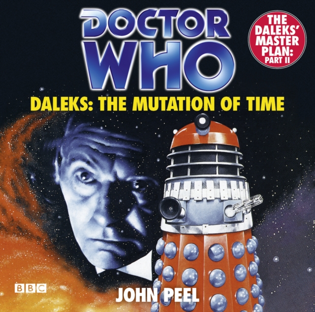 Doctor Who Daleks: The Mutation Of Time, eAudiobook MP3 eaudioBook