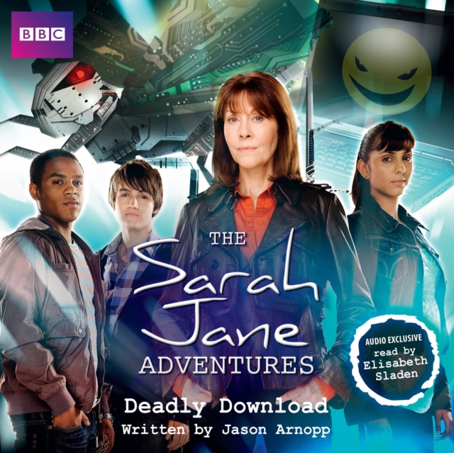 The Sarah Jane Adventures Deadly Download, eAudiobook MP3 eaudioBook