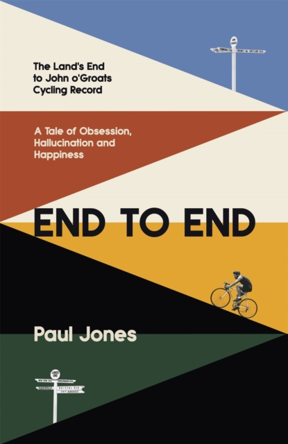 End to End : 'A really great read, fascinating, moving’ Adrian Chiles, Hardback Book