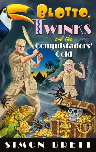 Blotto, Twinks and the Conquistadors' Gold, Paperback / softback Book