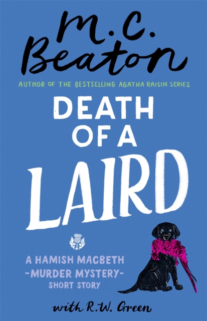 Death of a Laird : A Hamish Macbeth novella, EPUB eBook