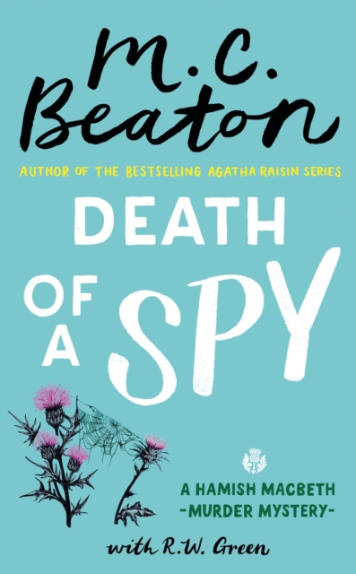 Death of a Spy : A Hamish Macbeth Mystery, Paperback / softback Book