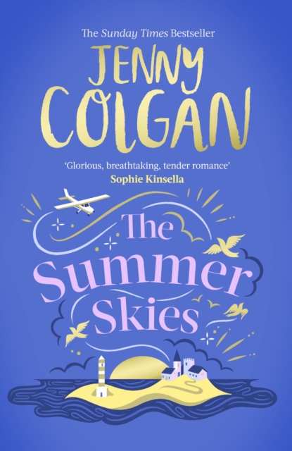 The Summer Skies : Escape to the Scottish Isles with the brand-new novel by the Sunday Times bestselling author, Hardback Book