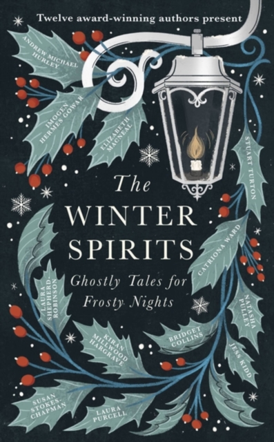 The Winter Spirits : Ghostly Tales for Frosty Nights, Hardback Book