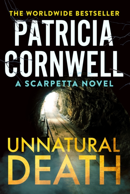 Unnatural Death : The gripping new Kay Scarpetta thriller, EPUB eBook