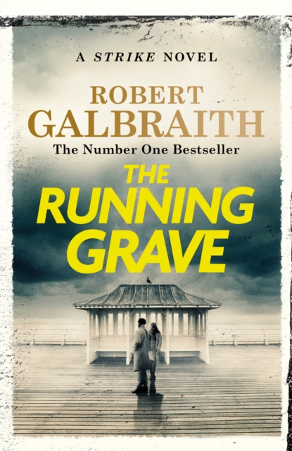 The Running Grave : Cormoran Strike Book 7, Hardback Book