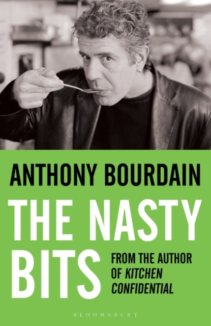 The Nasty Bits : Collected Cuts, Useable Trim, Scraps and Bones, EPUB eBook