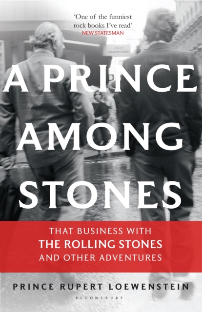 A Prince Among Stones : That Business with the Rolling Stones and Other Adventures, EPUB eBook