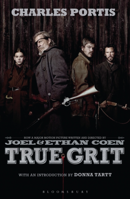 True Grit : The New York Times bestselling that inspired two award-winning films, EPUB eBook