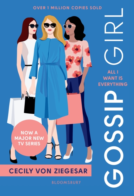Gossip Girl 3 : All I Want is Everything, EPUB eBook