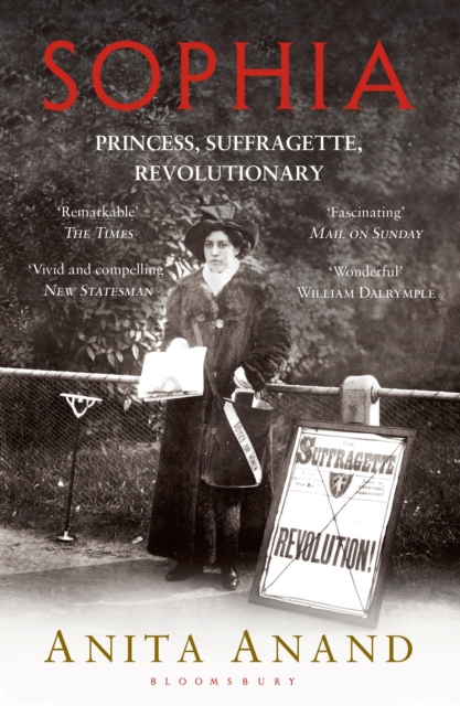 Sophia : Princess, Suffragette, Revolutionary, EPUB eBook
