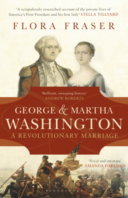 George & Martha Washington : A Revolutionary Marriage, EPUB eBook