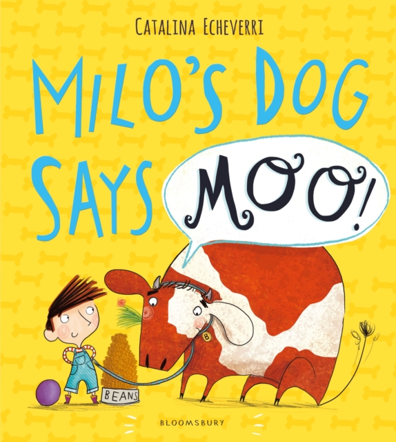 Milo's Dog Says MOO!, Paperback / softback Book