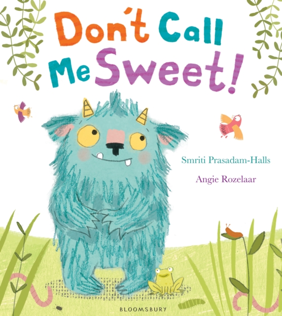 Don't Call Me Sweet!, Paperback / softback Book
