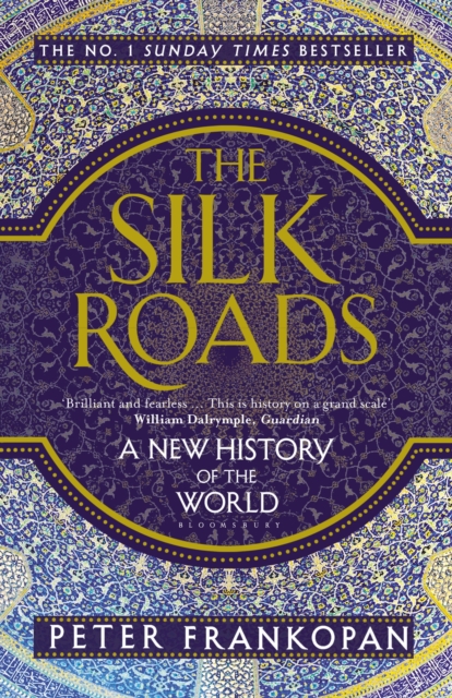The Silk Roads : A New History of the World, EPUB eBook