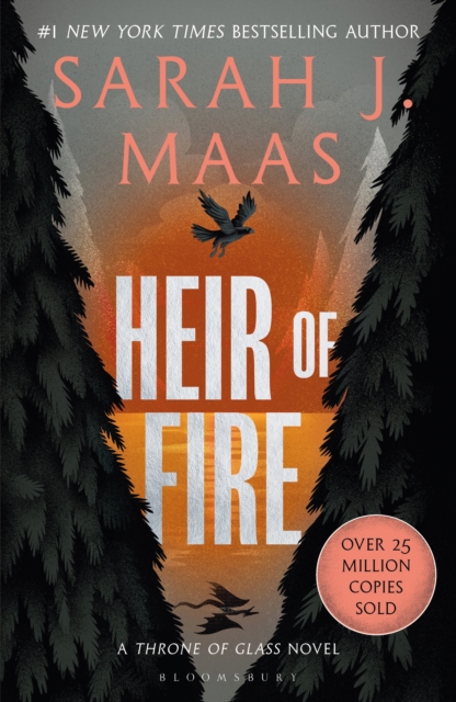 Heir of Fire : From the # 1 Sunday Times best-selling author of A Court of Thorns and Roses, EPUB eBook
