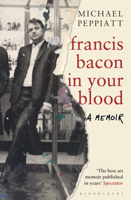 Francis Bacon in Your Blood, Paperback / softback Book