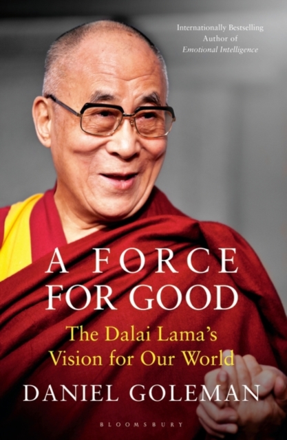 A Force for Good : The Dalai Lama's Vision for Our World, EPUB eBook