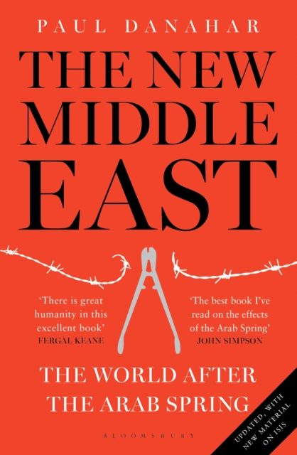 The New Middle East : The World After the Arab Spring, Paperback / softback Book