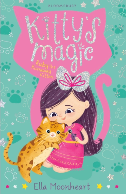 Kitty's Magic 3 : Ruby the Runaway Kitten, Paperback / softback Book