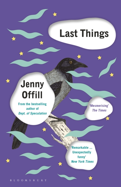 Last Things : From the author of Weather, shortlisted for the Women's Prize for Fiction 2020, EPUB eBook