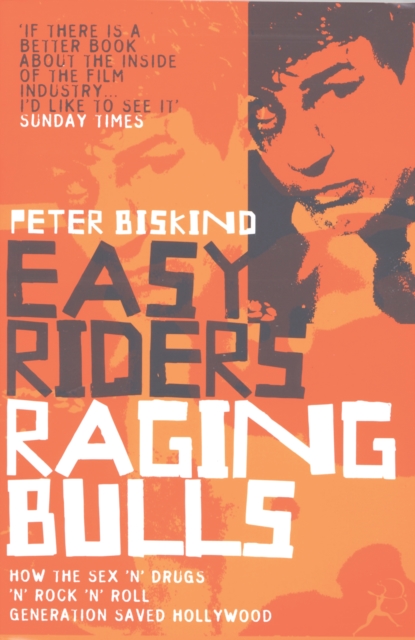 Easy Riders, Raging Bulls, EPUB eBook