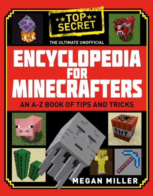 The Ultimate Unofficial Encyclopedia for Minecrafters, Hardback Book