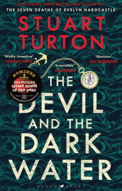 The Devil and the Dark Water : from the bestselling author of The Seven Deaths of Evelyn Hardcastle and The Last Murder at the End of the World, Paperback / softback Book
