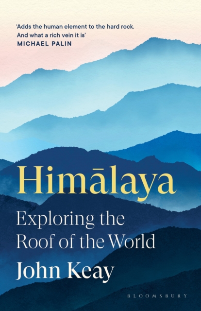 Himalaya : Exploring the Roof of the World, Paperback / softback Book