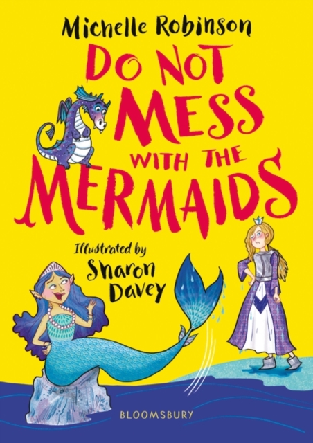 Do Not Mess with the Mermaids, Paperback / softback Book
