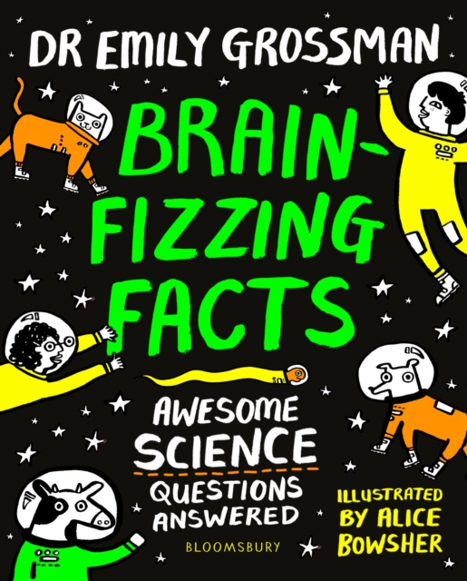 Brain-fizzing Facts : Awesome Science Questions Answered, Paperback / softback Book
