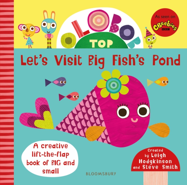 Olobob Top: Let's Visit Big Fish's Pond, Board book Book