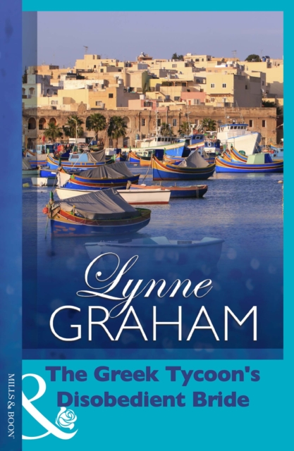 The Greek Tycoon's Disobedient Bride, EPUB eBook