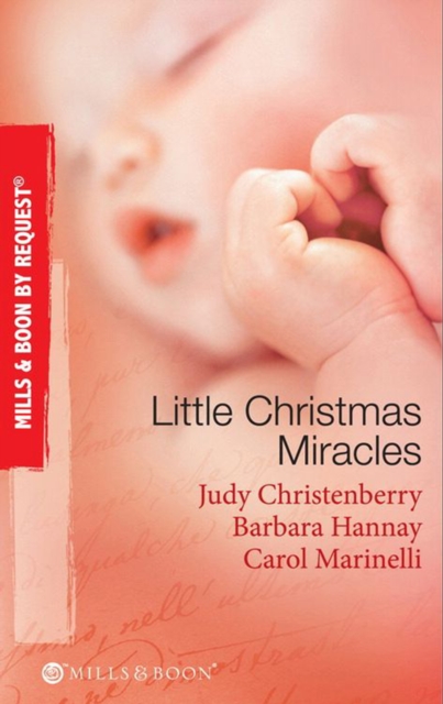 Little Christmas Miracles : Her Christmas Wedding Wish / Christmas Gift: a Family / Christmas on the Children's Ward, EPUB eBook